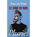 Le singe en nous