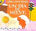 Un dia de nieve (Spanish) (Spanish Edition)