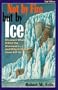 Not by Fire But by Ice