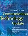 Communication Technology Update, Seventh Edition