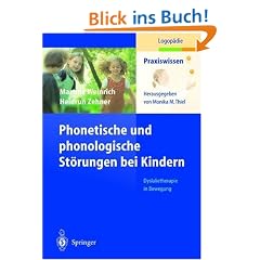 Phonetische und phonologische St�rungen bei Kindern.