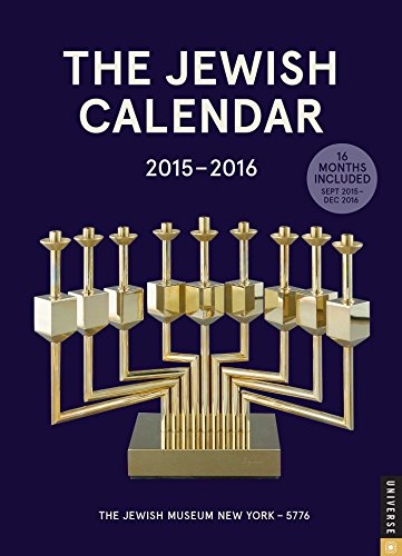 The Jewish Calendar 2015-2016: Jewish Year 5776 16-Month Engagement Calendar