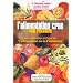 L'alimentation crue : 400 recettes - Une application pratique de "L'alimentation ou la 3e m�decine"