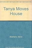 Tanya moves house