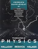 Fundamentals of Physics, , Problem Supplement No. 1