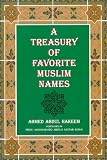 Treasury of Favorite Muslim Names
