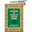 Treasury of Favorite Muslim Names by Ahmed A. Hakeem and Mohammed A. Khan