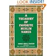 Treasury of Favorite Muslim Names by Ahmed A. Hakeem and Mohammed A. Khan