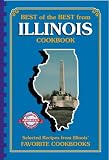 Best of the Best from Illinois: Selected Recipes from Illinois' Favorite Cookbooks