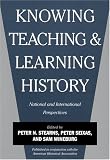 Knowing, Teaching, and Learning History: National and International Perspectives