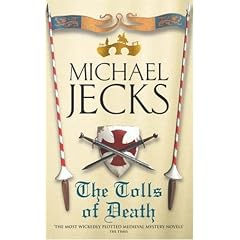 The Tolls of Death (Medieval West Country Mysteries)