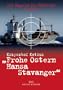 "Frohe Ostern Hansa Stavanger": 121 Tage in der Hand von Piraten