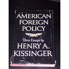 American Foreign Policy: Three Essays