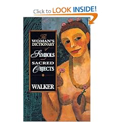 The Woman's Dictionary of Symbols and Sacred Objects