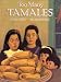 Too Many Tamales