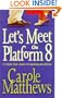 Let's Meet on Platform 8