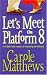 Let's Meet on Platform 8 (Hardcover)