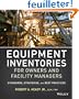 Equipment Inventories for Owners and Facility Managers: Standards, Strategies, and Best Practices