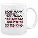 New  How Many Times Do You Think My German Shepherd Can Bite You ... Do We Bet ?  Mug Dog