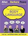 The Definitive Book of Body Language: The Secret Meaning Behind People's Gestures