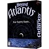 Beyond Atlantis