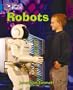 Robots (Collins Big Cat S.)