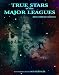 Book True Stars of the Major Leagues
