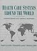 Books : Health Care Systems Around the World: Characteristics, Issues, Reforms