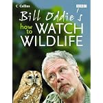 Bill Oddie's How to Watch Wildlife book cover