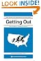 Getting Out: Your Guide to Leaving America (Updated and Expanded Edition) (Process Self-reliance Series)