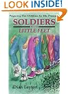 Soldiers with Little Feet