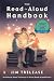 The Read-Aloud Handbook: Sixth Edition (Read-Aloud Handbook)