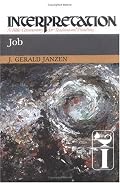 Job (Interpretation, a Bible Commentary for Teaching and Preaching)