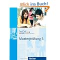 TestDaF Musterpr�fung 5: Test Deutsch als Fremdsprache.Deutsch als Fremdsprache