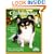 Chihuahuas: Everything About Purchase, Care, Nutrition, Diseases, Behavior, and Breeding (A Complete Pet Owner's Manual)