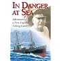 In Danger at Sea: Adventures of a New England Fishing Family