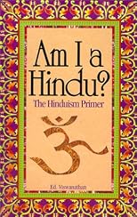 Am I A Hindu?/the Hinduism Primer