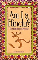 Am I A Hindu? The Hinduism Primer