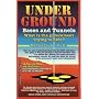 Underground Bases and Tunnels: What is the Government Trying to Hide? (Alternative Science)