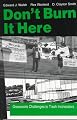Don't Burn It Here: Grassroots Challenges to Trash Incinerators