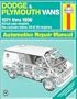 Dodge and Plymouth Vans (1971-96) Automotive Repair Manual (Haynes Automotive Repair Manuals)