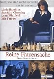 Reine Frauensache - Blanke Nerven in New York - Stockard Channing