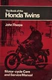 The book of the Honda twins : covering all twin-cylinder models up to 1968, except the 250 Super Sports