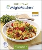 Produkt-Bild: Kochen mit Weight Watchers: 90 leckere Rezepte f&uuml;r jeden Tag nach dem ProPoints&reg; Plan