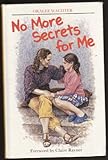 No more secrets for me