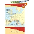 The Origins of the European Legal Order by Maurizio Lupoi and Adrian Belton