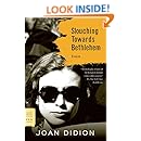 Slouching Towards Bethlehem: Essays (FSG Classics)