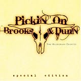 Pickin on Brooks & Dunn: Special Edition