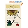 The Missouri Gardener's Companion: An Insider's Guide to Gardening in the Show-Me State (Gardening Series)