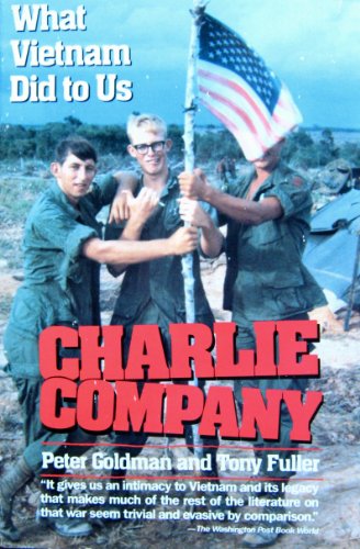 Charlie Company: What Vietnam Did to Us